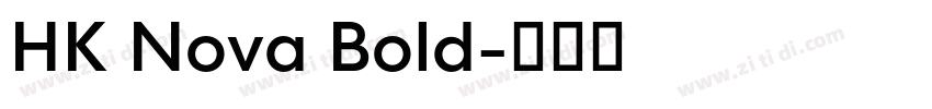 HK Nova Bold字体转换